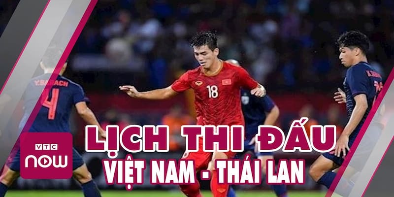 Lịch bóng đá theo giờ Việt Nam Xem lịch chuẩn giúp nâng cao tỷ lệ thắng cược