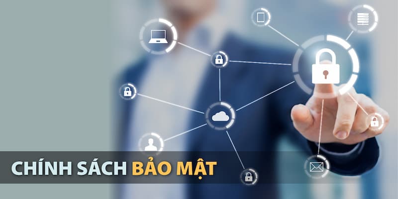 Chính sách bảo mật Bảo vệ dữ liệu người chơi khỏi rủi ro