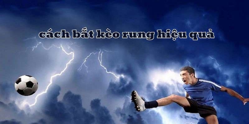 Kèo rung là gì Quản lý vốn và kỷ luật khi chơi