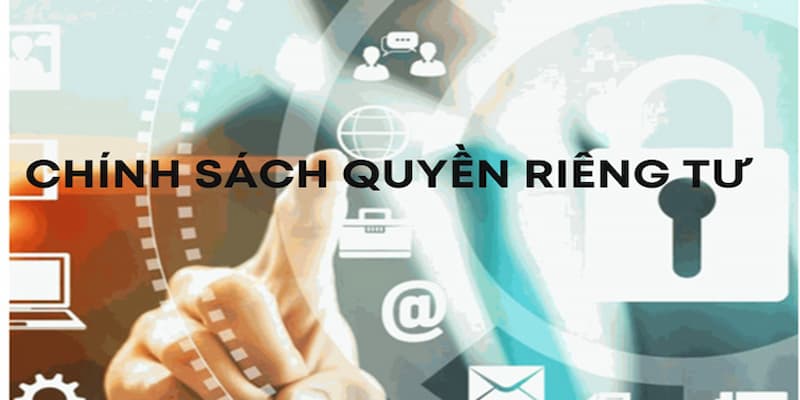 Quyền riêng tư Vì sao bảo vệ quyền riêng tư lại cần thiết?